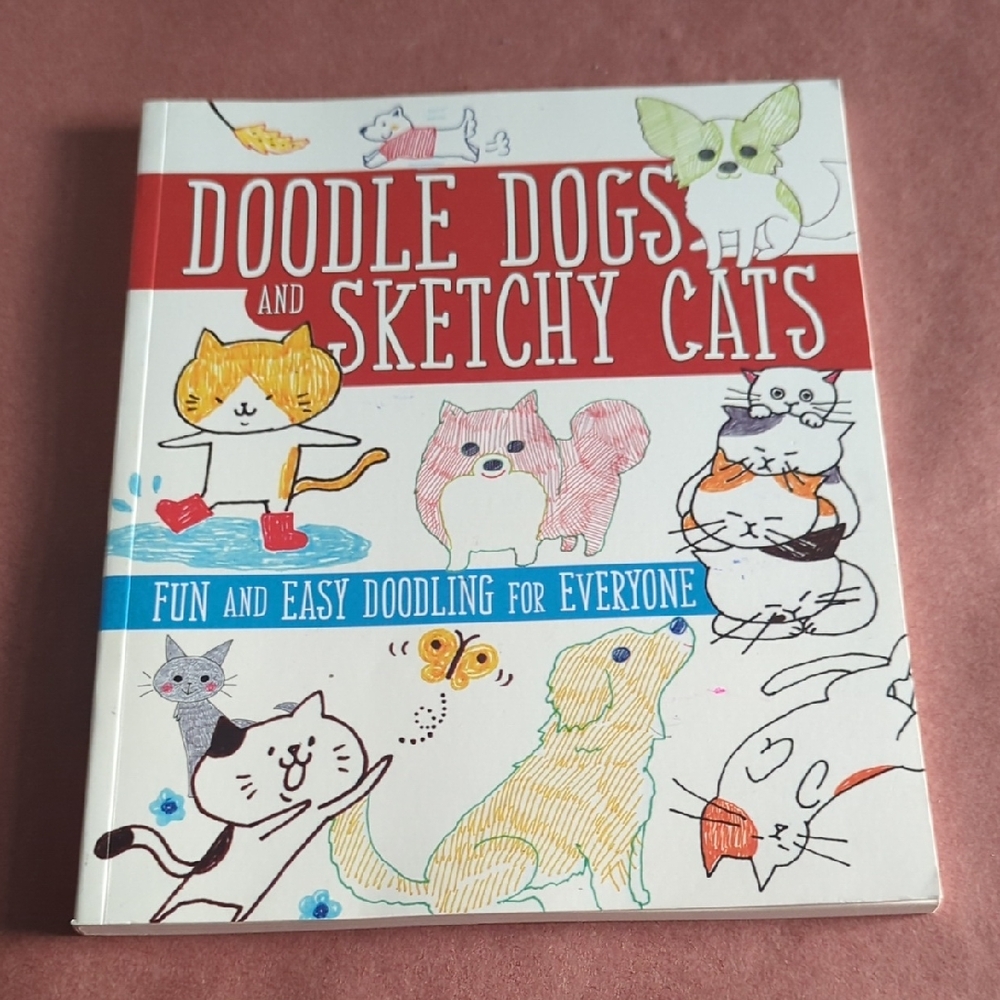Step By Step Doodling Book- Doodle dogs And Sketchy Cats